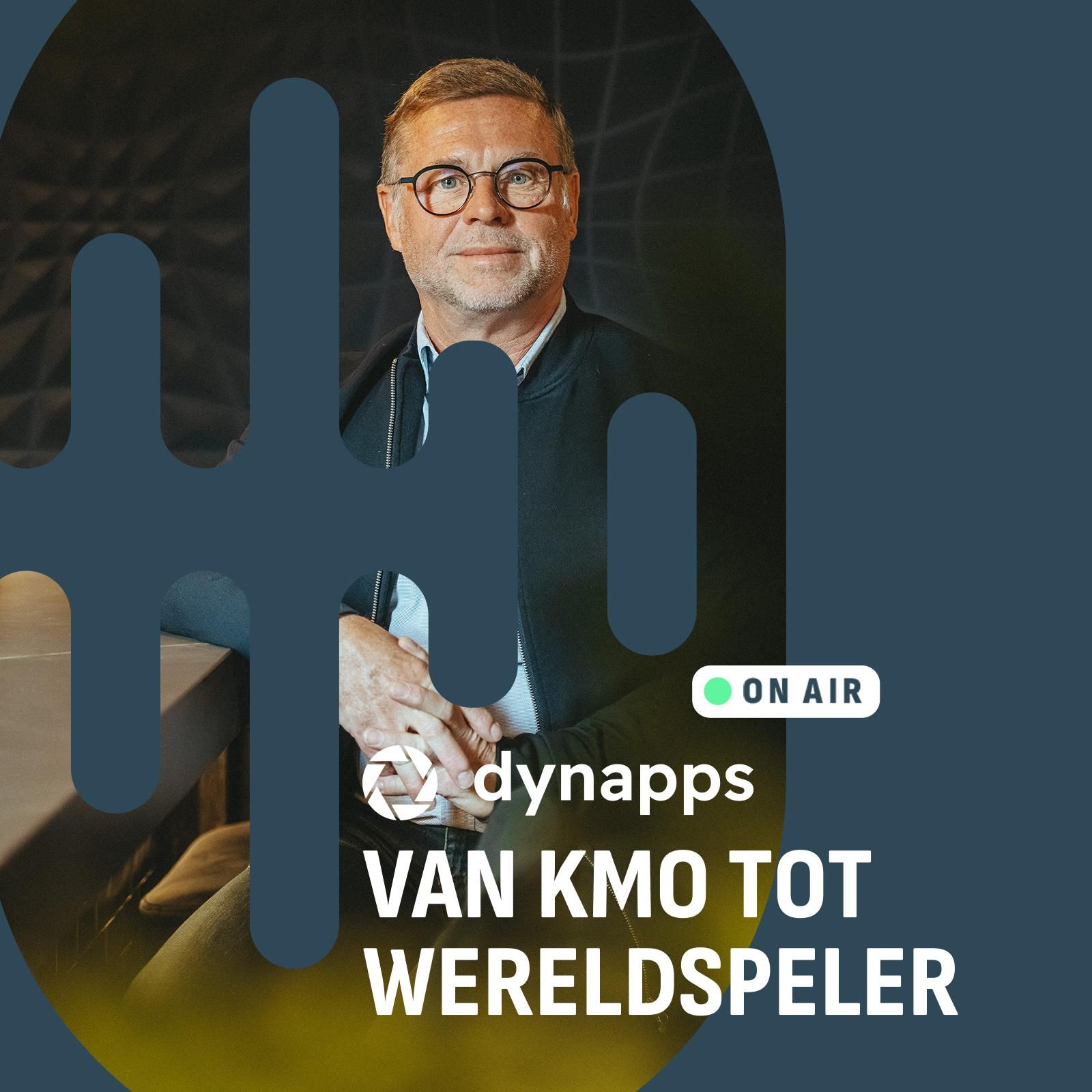 Van kmo tot wereldspeler dynapps podcast ondernemerspraat