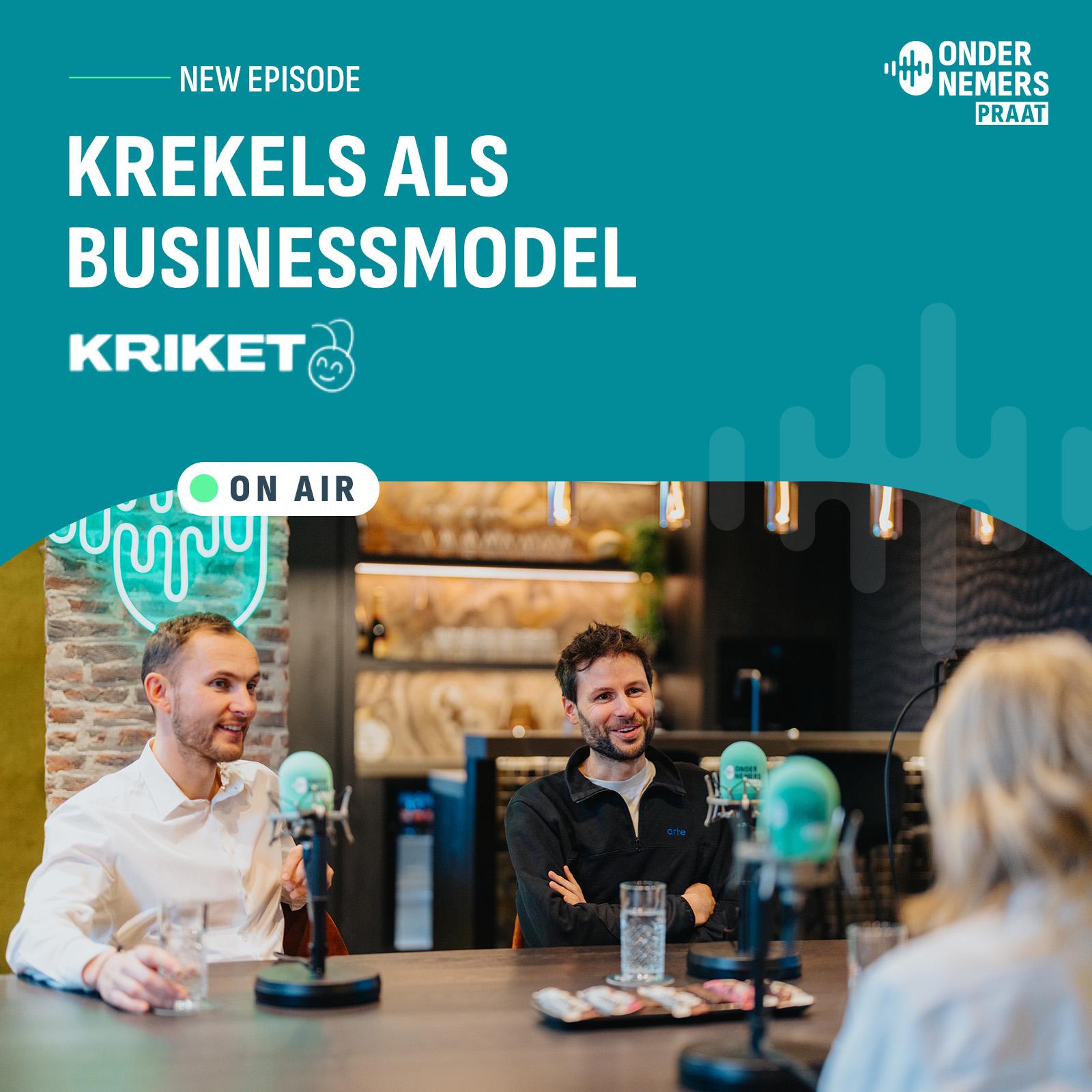 S4 E17: Krekels als businessmodel